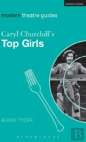 Caryl Churchill'S 'Top Girls'