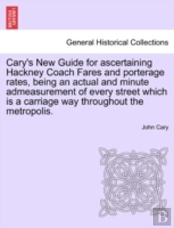 Bertrand.pt - Cary'S New Guide For Ascertaining Hackne