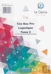 Cas Bac Pro Logistique T.2