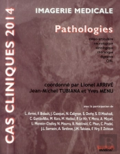 Cas Clinique : Pathologies (Édition 2014)