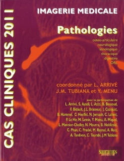 Bertrand.pt - Cas Cliniques 2011; Imagerie Médicale ; Pathologies