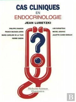 Bertrand.pt - Cas Cliniques En Endocrinologie