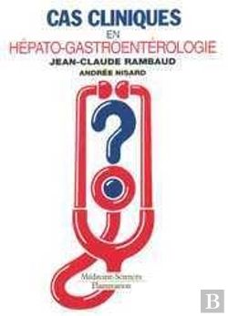 Bertrand.pt - Cas Cliniques En Hépato-Gastroentérologie (2e Édition)