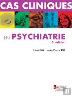 Bertrand.pt - Cas Cliniques En Psychiatrie (3° Éd.)