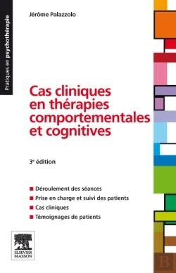 Bertrand.pt - Cas Cliniques En Thérapies Comportementales Et Cognitives (3e Édition)