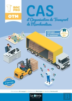 Bertrand.pt - Cas D'Organisation De Transport De Marchandises ; 1re Bac Pro Otm ; Bloc C1 Préparer Les Opérations De Transport (2e Édition)