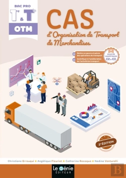 Bertrand.pt - Cas D'Organisation De Transport De Marchandises : Bac Pro 1eère Tle, Otm (2e Édition)