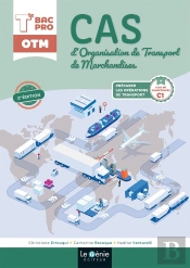 Cas D'Organisation De Transport De Marchandises : Tle, Bac Pro Otm