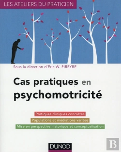 Bertrand.pt - Cas Pratiques En Psychomotricité