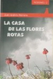 Casa De Las Flores Rotas,La