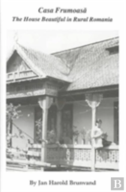 Bertrand.pt - Casa Frumosa Â€“ The House Beautiful In Rural Romania