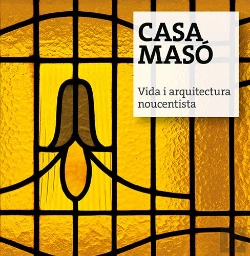 Bertrand.pt - Casa Masó, Vida I Arquitectura Noucentista
