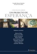 Casa Pia de Lisboa - Um Projecto de Esperança