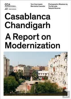 Bertrand.pt - Casablanca And Chandigarh /Anglais