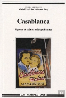 Bertrand.pt - Casablanca, Figures Et Scènes Métropolitaines