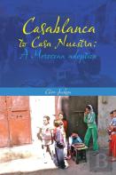 Casablanca To Casa Nuestra