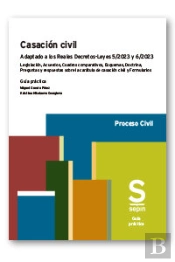 Casacion Civil Adaptado A Los Reales Decretos-Leyes 5/2023