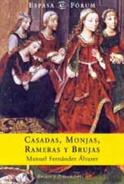 Bertrand.pt - Casadas, Monjas, Rameras Y Brujas  