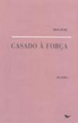Casado à Força