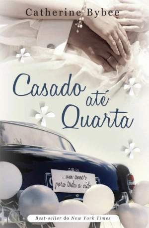 Casado Até Quarta
