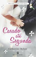 Casado até Segunda