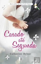Casado até Segunda