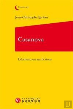 Bertrand.pt - Casanova ; L'Écrivain En Ses Fictions