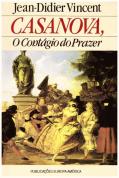 Casanova, o Contágio do Prazer