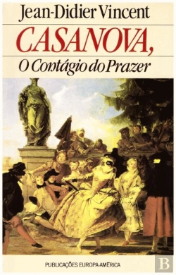 Bertrand.pt - Casanova, o Contágio do Prazer