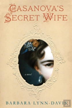 Bertrand.pt - Casanova'S Secret Wife