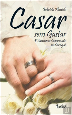 Bertrand.pt - Casar sem Gastar