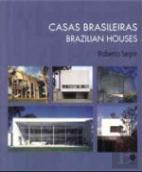Casas Brasileiras / Brazilian Houses