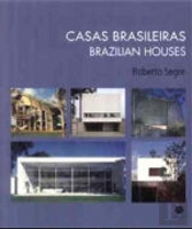 Casas Brasileiras / Brazilian Houses