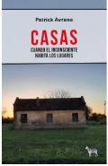Casas. Cuando El Inconsciente Habita En Los Lugares