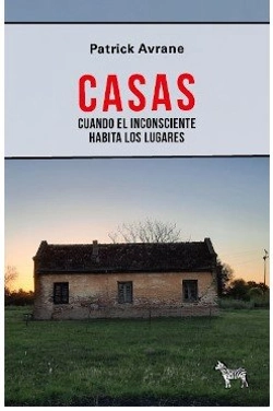 Bertrand.pt - Casas. Cuando El Inconsciente Habita En Los Lugares