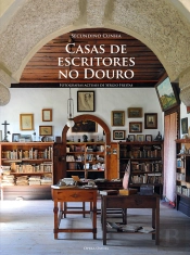 Casas de Escritores no Douro