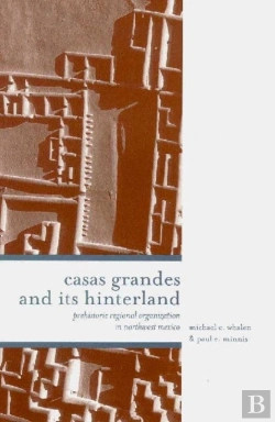 Bertrand.pt - Casas Grandes And Its Hinterlands