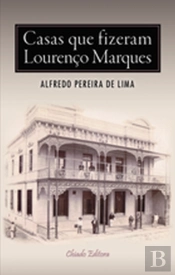 Casas que Fizeram Lourenço Marques