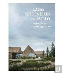 Casas Sostenibles Con Estilo