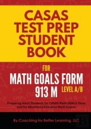 Casas Test Prep Student Book For Math Goals Form 913 M Level A/B