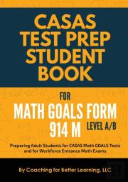 Casas Test Prep Student Book For Math Goals Form 914 M Level A/B