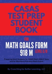 Casas Test Prep Student Book For Math Goals Form 918 M Level C/D