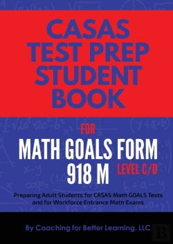 Bertrand.pt - Casas Test Prep Student Book For Math Goals Form 918 M Level C/D