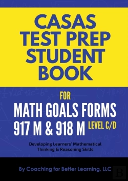 Bertrand.pt - Casas Test Prep Student Book For Math Goals Forms 917m And 918m  Level C/D