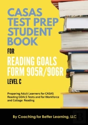 Casas Test Prep Student Book For Reading Goals Forms 905r/906r Level C