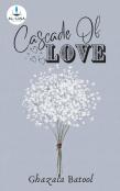 Cascade Of Love