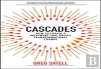 Cascades: How To Create A Movement That Drives Transformational Change