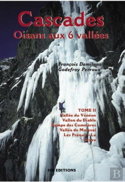 Bertrand.pt - Cascades Oisans Aux 6 Vallées Tome 2