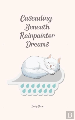 Bertrand.pt - Cascading Beneath Rainpainter Dreams