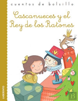 Bertrand.pt - Cascanueces Y El Rey De Los Ratones